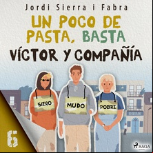 Víctor y compañía 6: Un poco de pasta, basta