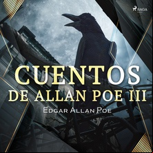 Cuentos de Allan Poe III