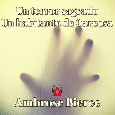 Un terror sagrado – Un habitante de Carcosa
